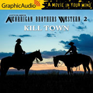 Kill Town: Dramatized Adaptation