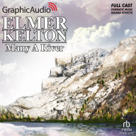 Many A River: Dramatized Adaptation