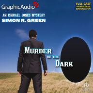 Murder in the Dark: Dramatized Adaptation