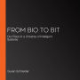 From Bio to Bit: Our Place in a Universe of Intelligent Systems