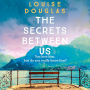 The Secrets Between Us