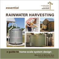 Essential Rainwater Harvesting: A Guide to Home-Scale System Design