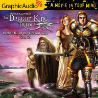 In the Hall of the Dragon King, 2 of 2: Dramatized Adaptation