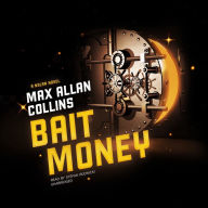 Bait Money: A Nolan Novel