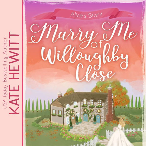 Marry Me at Willoughby Close