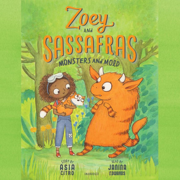 Zoey and Sassafras: Monsters and Mold