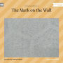 Mark on the Wall, The (Unabridged)