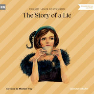 Story of a Lie, The (Unabridged)