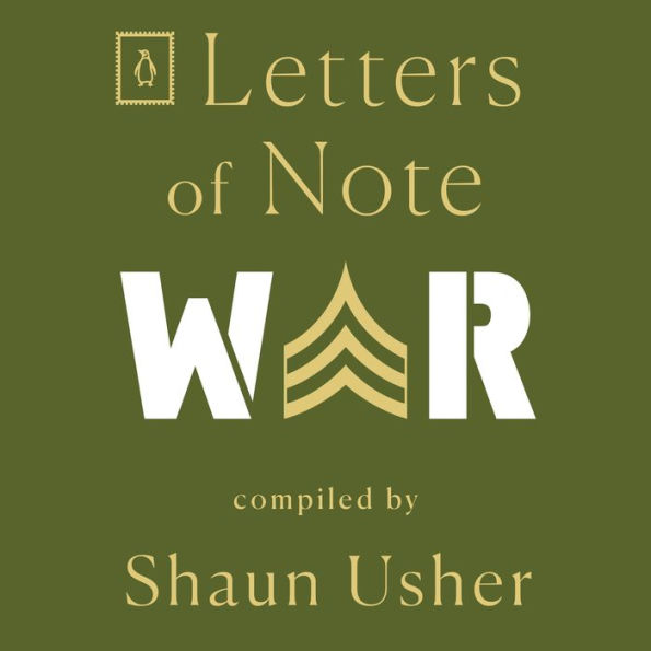 Letters of Note: War