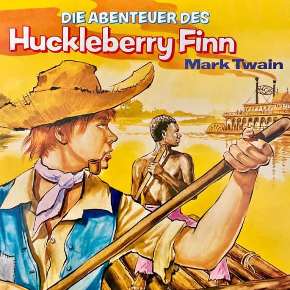 Die Abenteuer des Huckleberry Finn