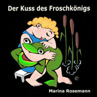 Der Kuss des Froschkönigs