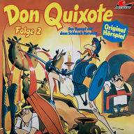 Don Quixote, Folge 2: Der Kampf mit dem Schlauch Rotwein