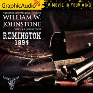 Remington 1894: Dramatized Adaptation