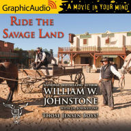 Ride the Savage Land: Dramatized Adaptation