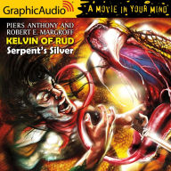 Serpent's Silver: Dramatized Adaptation