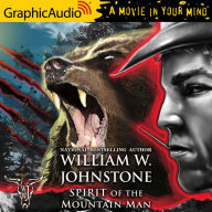 Spirit of the Mountain Man: Dramatized Adaptation