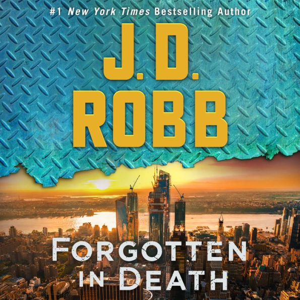 Forgotten in Death: An Eve Dallas Novel (In Death Series #53)