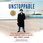 Unstoppable: Siggi B. Wilzig's Astonishing Journey from Auschwitz Survivor and Penniless Immigrant to Wall Street Legend