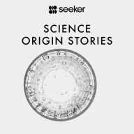 Science Origin Stories