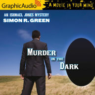Murder in the Dark: Dramatized Adaptation