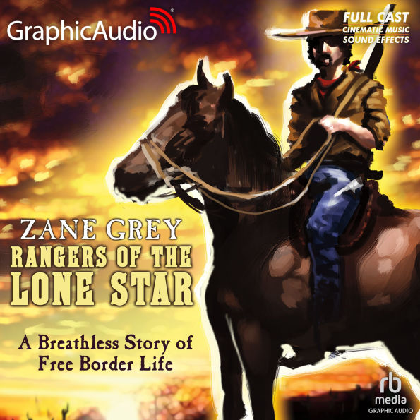 Rangers of the Lone Star: Dramatized Adaptation