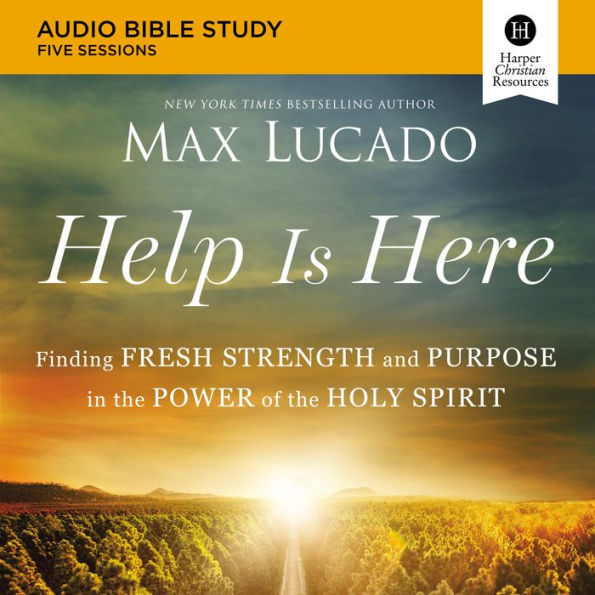 Help Is Here: Audio Bible Studies: Finding Fresh Strength and Purpose in the Power of the Holy Spirit