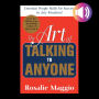 The Art of Talking to Anyone: Essential People Skills for Success in Any Situation