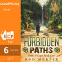 Forbidden Paths: Book One