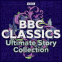 BBC Classics: Ultimate Story Collection: 90 unmissable tales