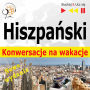 Hiszpanski Konwersacje na wakacje - Nowe wydanie: De vacaciones