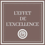 L'effet De L'excellence