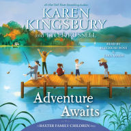 Adventure Awaits (Baxter Family Children Story #4)