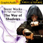 The Way of Shadows, Part 1 of 2: Dramatized Adaptation