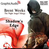 Shadow's Edge, Part 2 of 2: Dramatized Adaptation