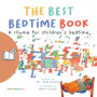 Best Bedtime Book, The (UK Female Narrator Edition): A rhyme for children's bedtime