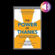 The Power of Thanks: How Social Recognition Empowers Employees and Creates a Best Place to Work
