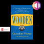 Wooden: A Lifetime of Observations and Reflections On and Off the Court