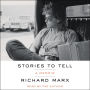 Stories to Tell: A Memoir