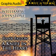 A Knife In The Heart: Hank Fallon 4: Dramatized Adaptation