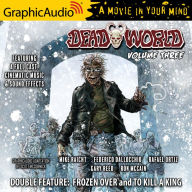 Deadworld: Volume 3: Dramatized Adaptation