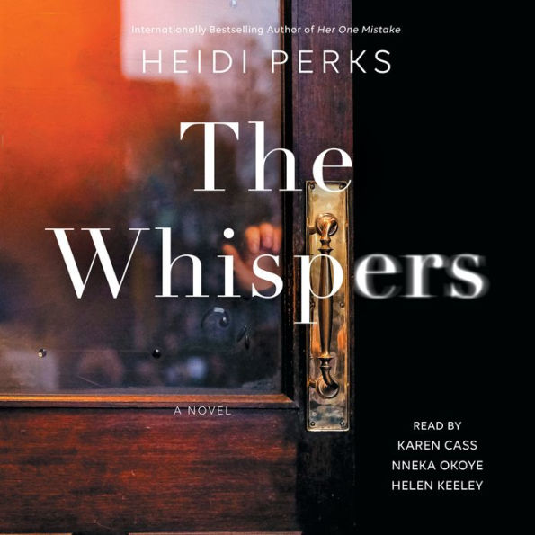 The Whispers: A Novel