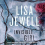 Invisible Girl: A Novel