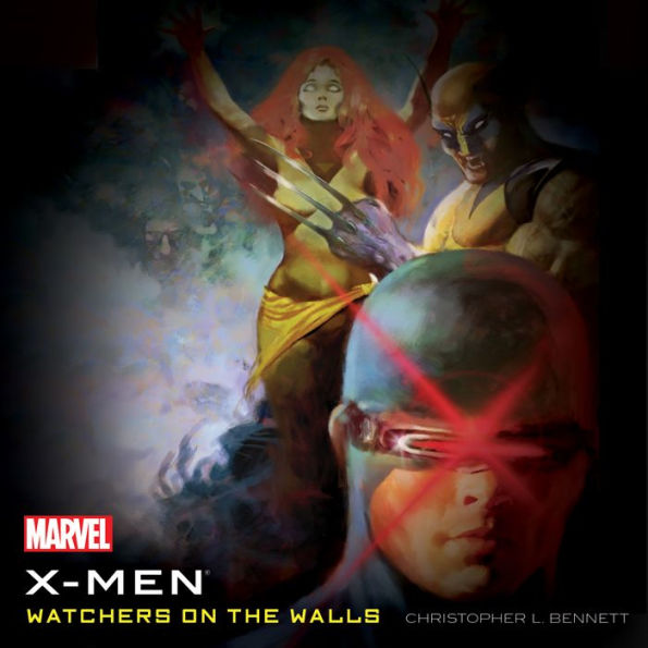 The X-Men: Watchers on the Walls