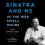 Sinatra and Me: In the Wee Small Hours