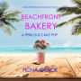 Beachfront Bakery: A Perilous Cake Pop (A Beachfront Bakery Cozy Mystery-Book 3)