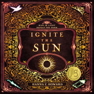 Ignite the Sun