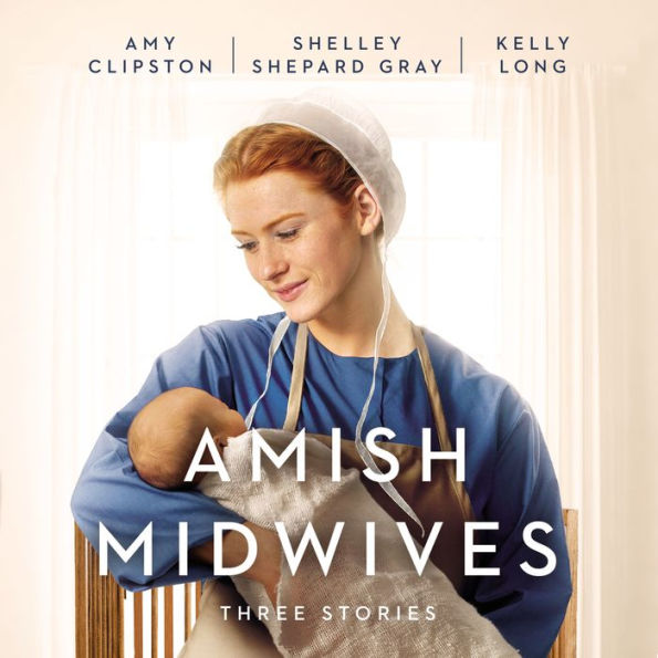 Amish Midwives: Three Stories