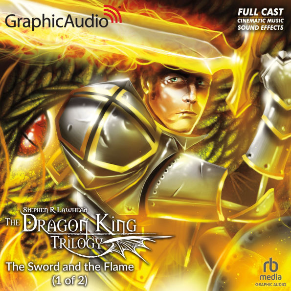 The Sword and the Flame, 1 of 2: Dramatized Adaptation