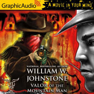 Valor of the Mountain Man: Dramatized Adaptation