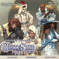 White Sand: Volume Two: Dramatized Adaptation